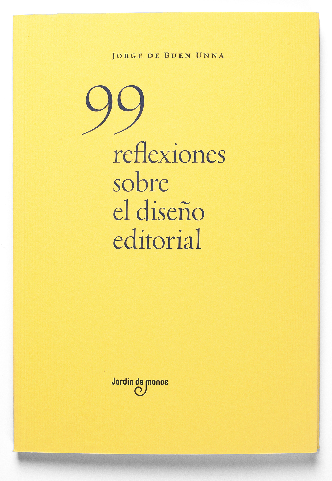 Cubierta de «99 reflexiones sobre el diseño editorial